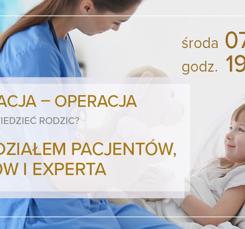 Kwalifikacja – operacja. Co powinien wiedzieć rodzic?