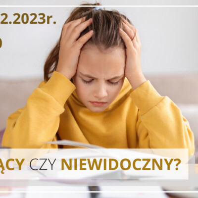 NIESŁYSZĄCY CZY NIEWIDOCZNY?