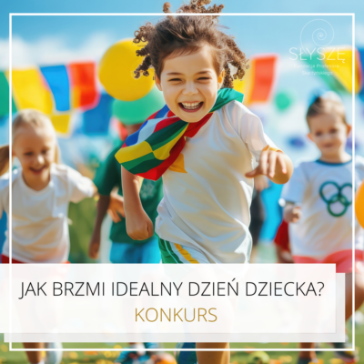 Konkurs z okazji Dnia Dziecka – wygraj wyjątkowe zestawy prezentowe! 🎉